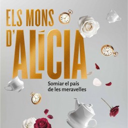 ELS MONS D'ALÍCIA. SOMIAR...